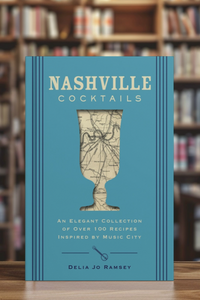 Nashville Cocktails